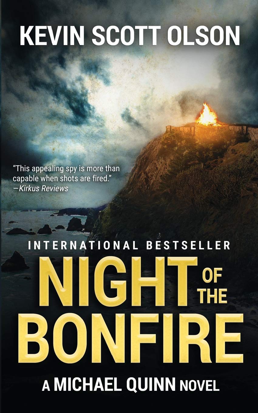 Night of the Bonfire: A Michael Quinn Novel Action & Adventure