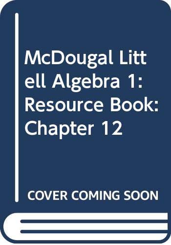 McDougal Littell Algebra 1: Resource Book: Chapter 12 Books