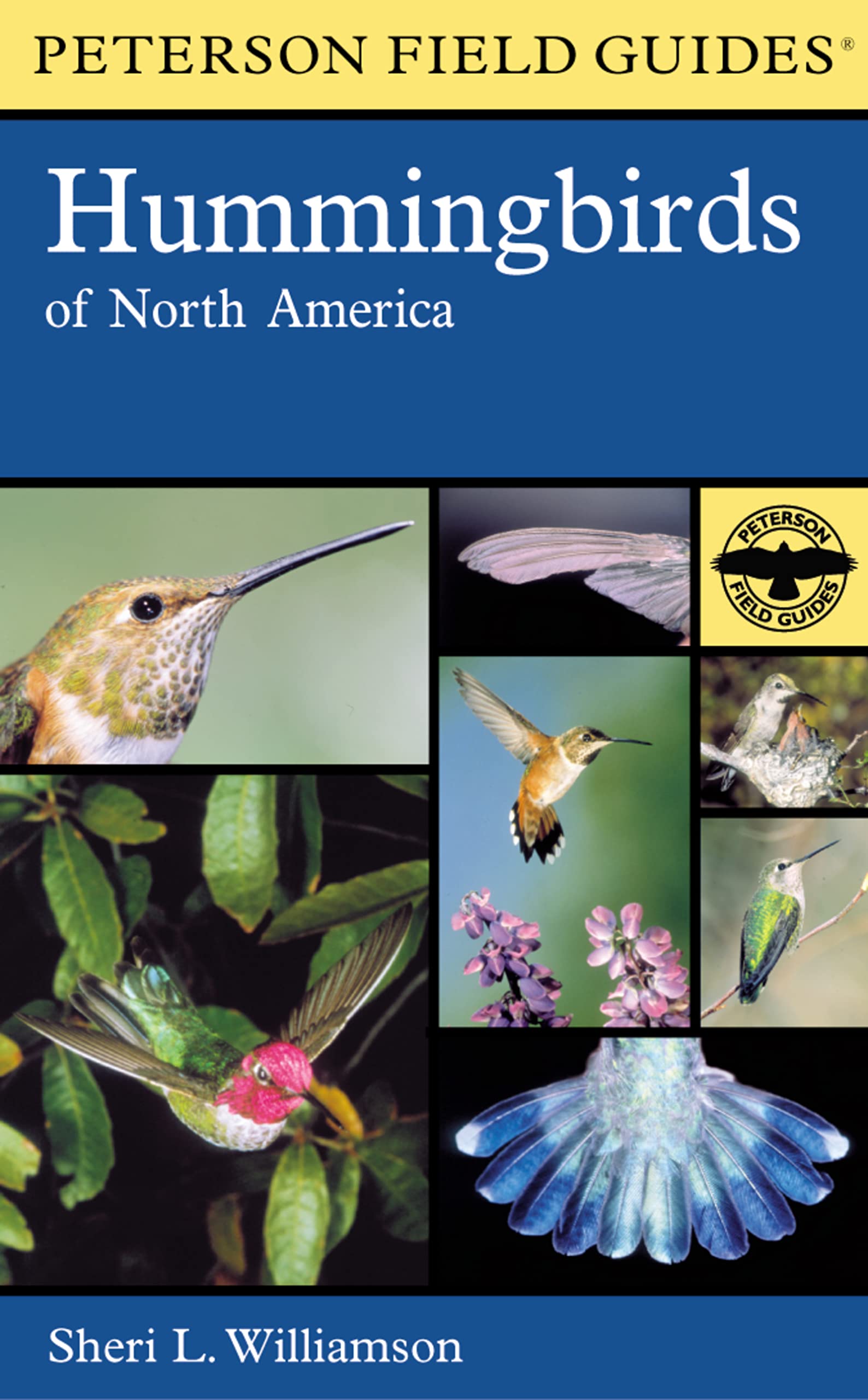 A Peterson Field Guide to Hummingbirds of North America (Peterson Field Guides) Mathematics