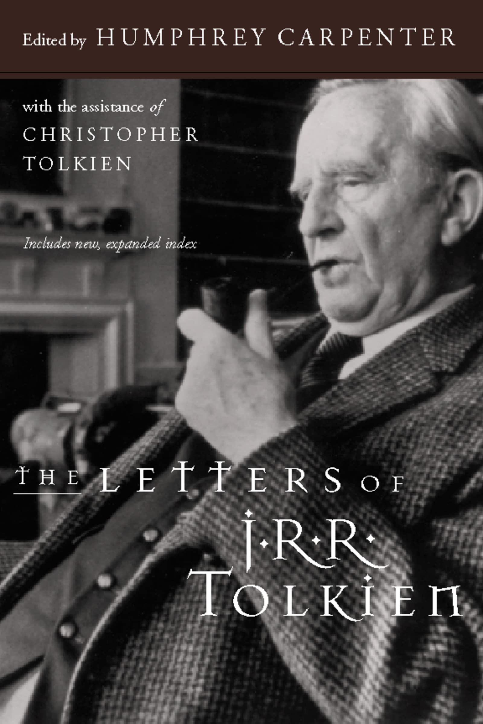 The Letters Of J.r.r. Tolkien Contemporary literature