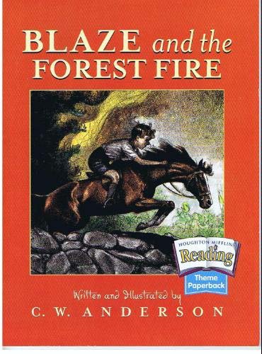 The Nation's Choice: Theme Paperbacks on Level Theme 1 Grade 3 Blaze and the Forest Fire Reading Aloud & Learning to Read