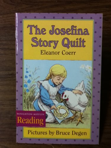 The Nation's Choice: Theme Paperbacks Easy Level Theme 5 Grade 3 the Josefina Quilt Story Books