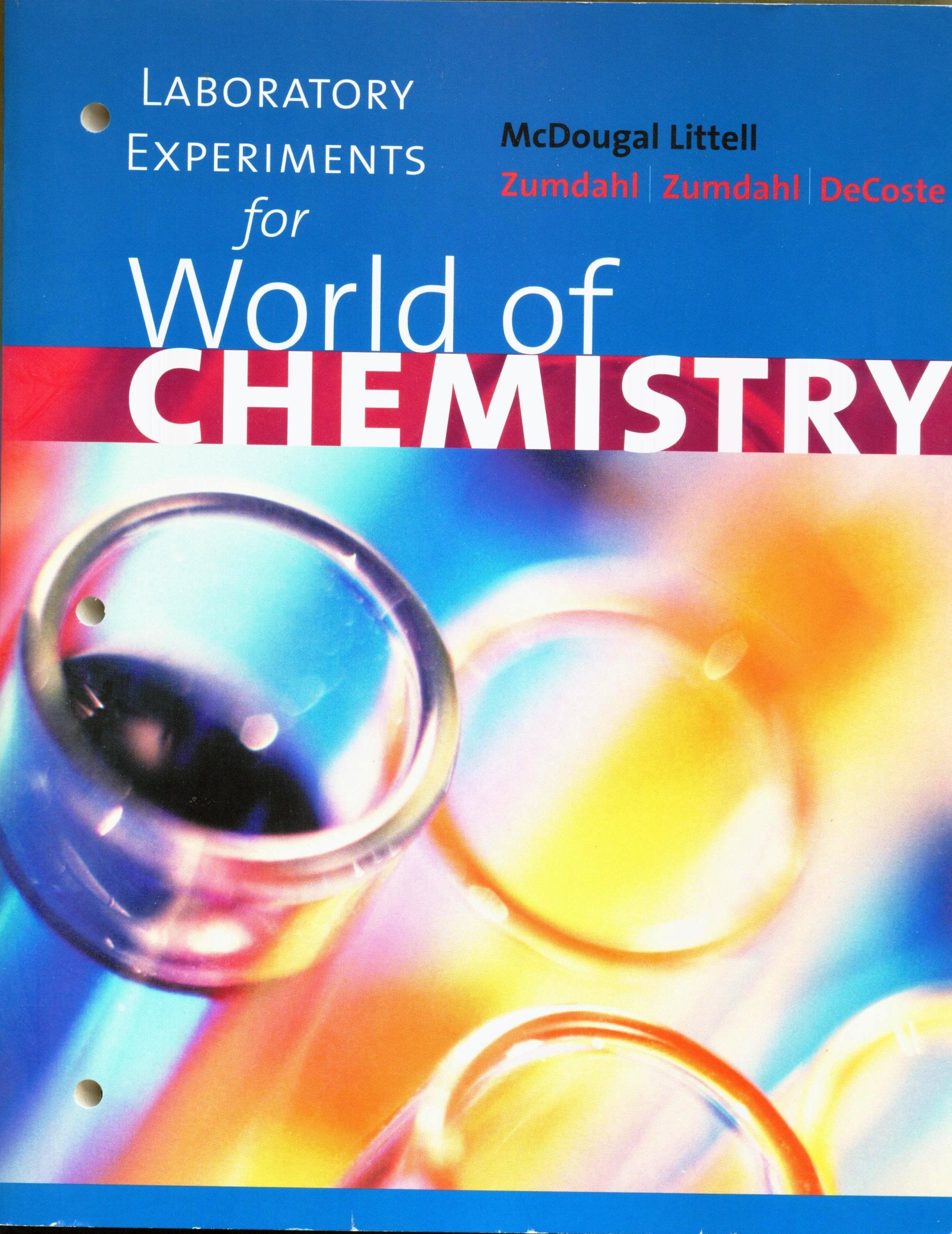 Laboratory Experiments for: World of Chemistry Books
