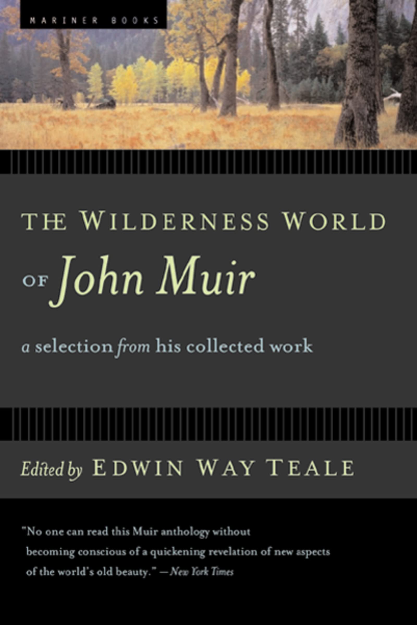The Wilderness World of John Muir Memories