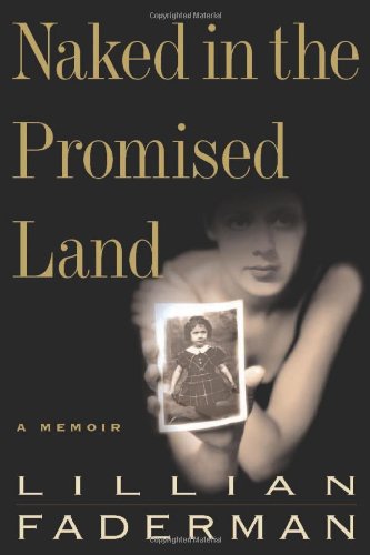 Naked in the Promised Land: A Memoir Science