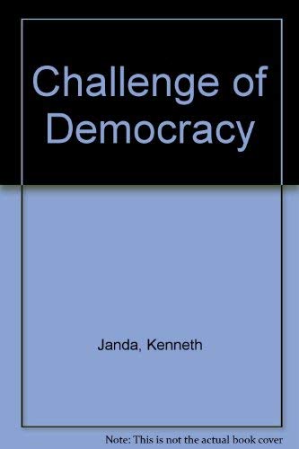 The Challenge Of Democracy: Government In America Social Sciences
