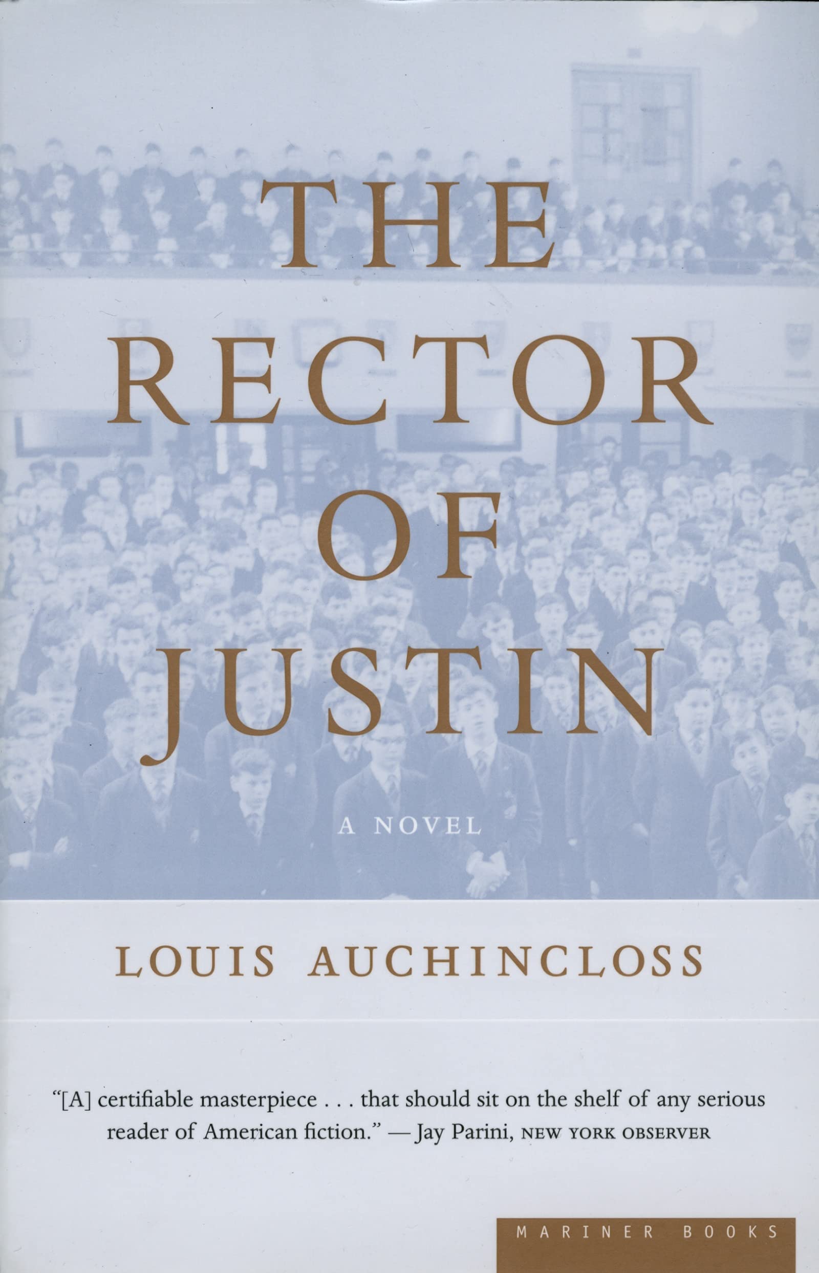 The Rector of Justin: A Novel Social Sciences