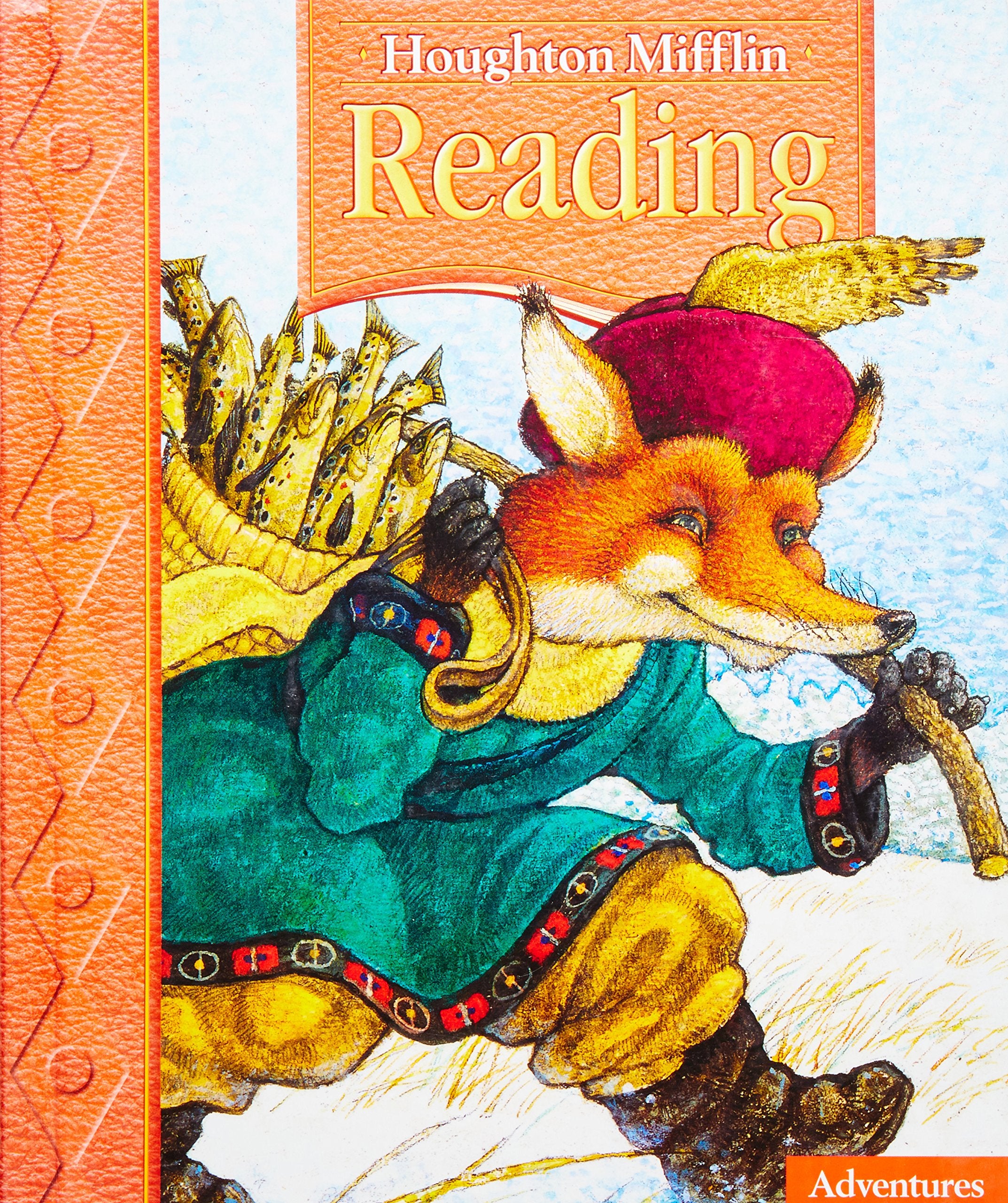 Houghton Mifflin Reading: Student Anthology Grade 2.1 Adventures 2005: Level 2.1 General education