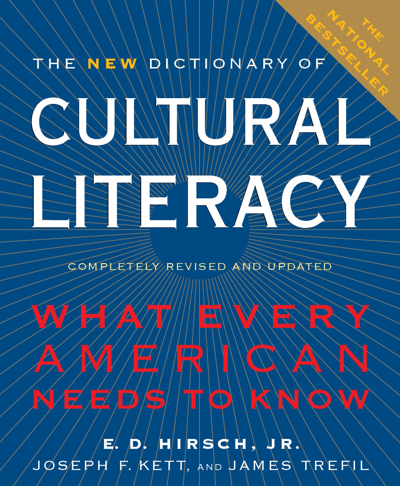 The New Dictionary of Cultural Literacy: What Every American Needs to Know Books