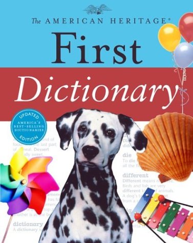The American Heritage First Dictionary book
