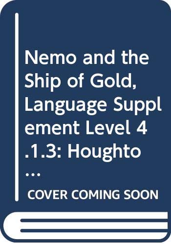 Nemo and the Ship of Gold, Language Supplement Level 4.1.3: Houghton Mifflin Reading Leveled Readers book