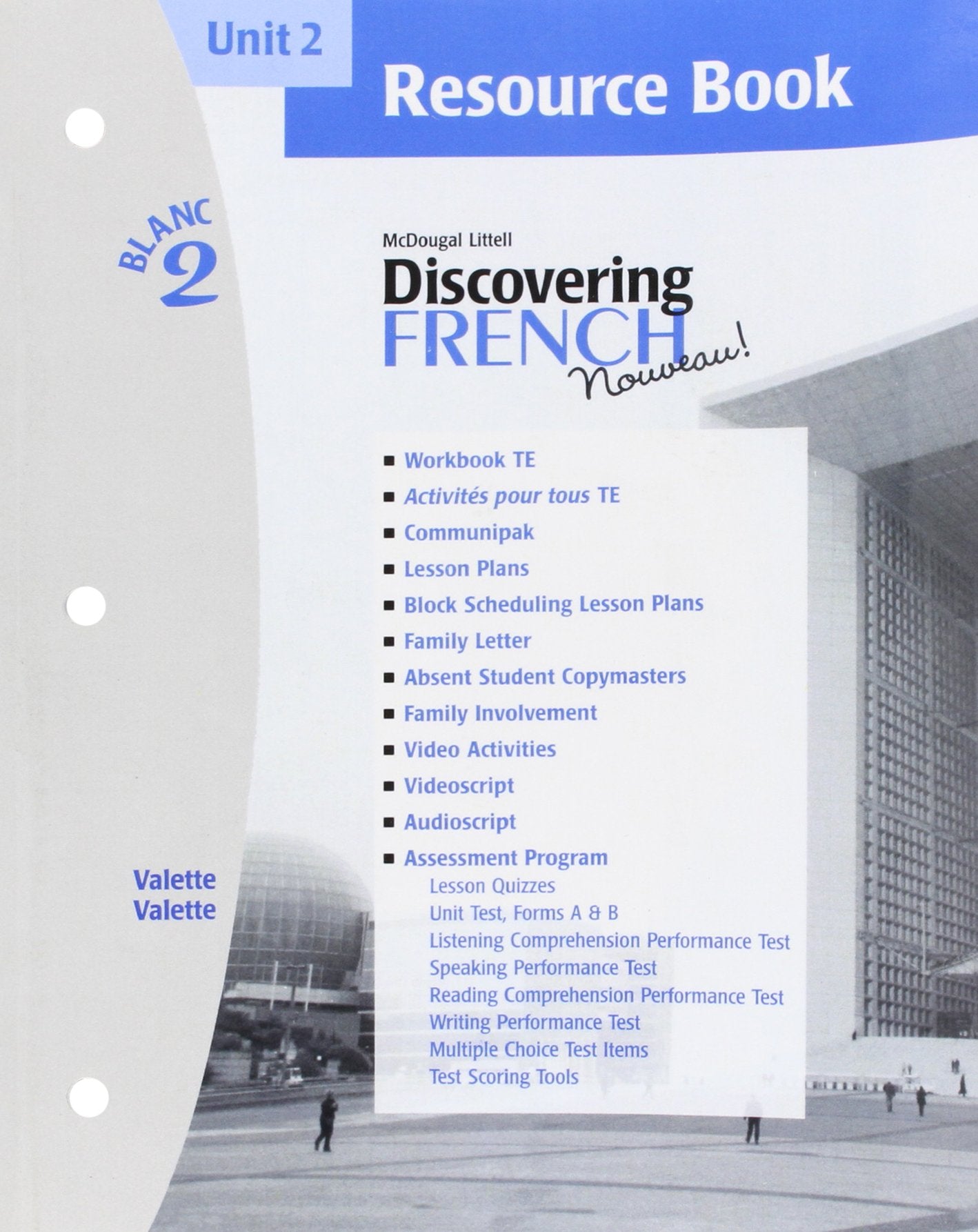 Discovering French Nouveau Unit 2, Level 2: Resource Book General education
