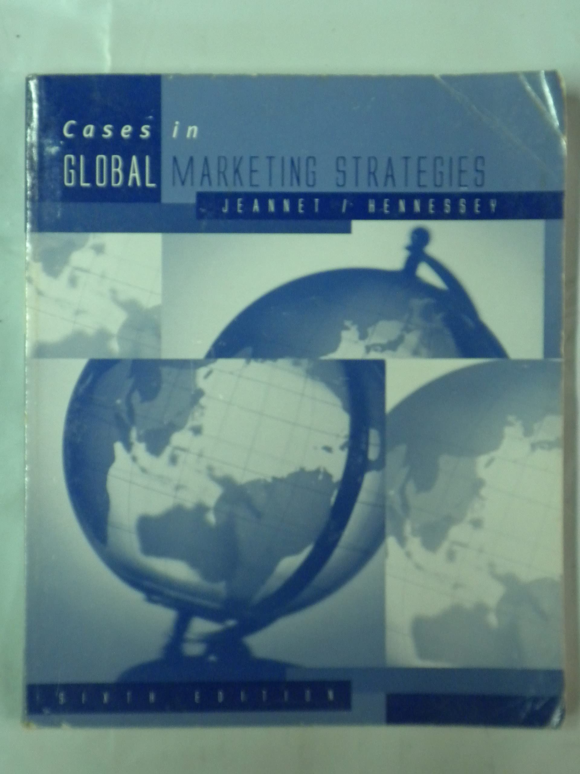 Cases in Global Marketing Strategies. Business, Finance & Career