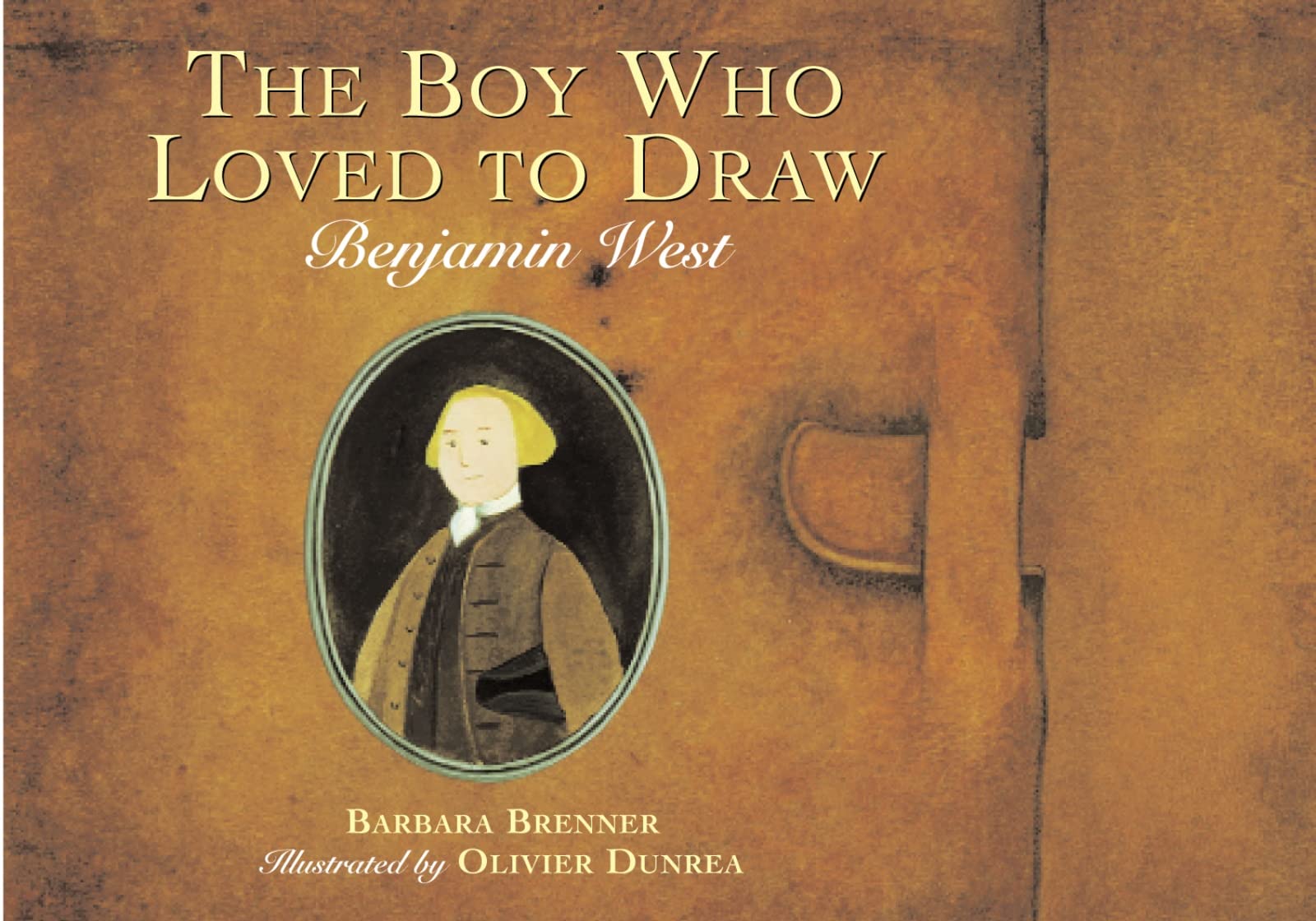 The Boy Who Loved to Draw: Benjamin West Non-fiction
