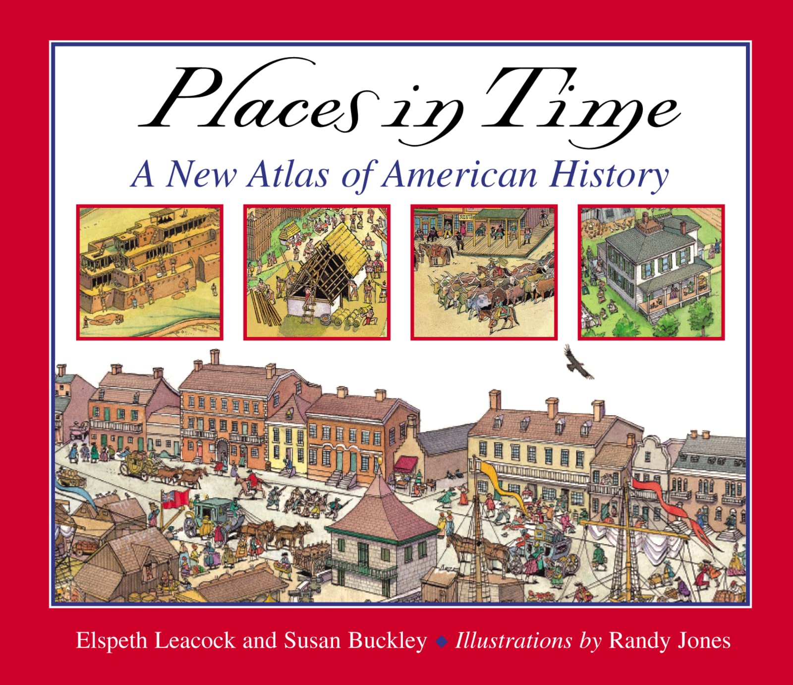 Places in Time: A New Atlas of American History Study Guides
