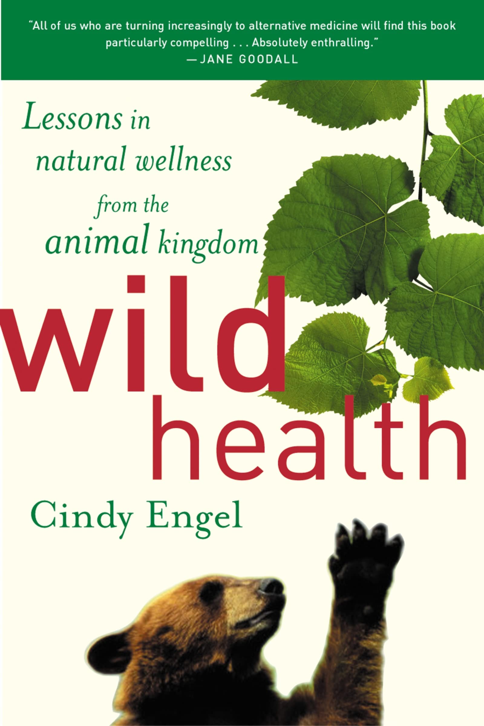 Wild Health Pa: Lessons in Natural Wellness from the Animal Kingdom Business, Finance & Career