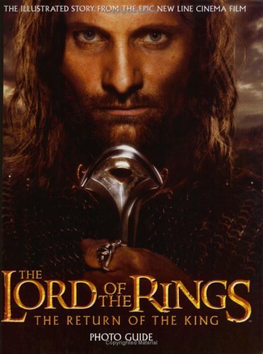The Lord of the Rings: The Return of the King Photo Guide Novels & Short Stories