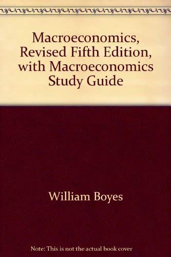 Macroeconomics, Revised Fifth Edition, with Macroeconomics Study Guide by Wil... Books