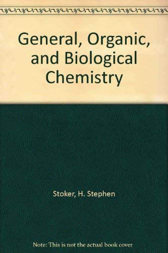 General, Organic, and Biological Chemistry Natural Sciences