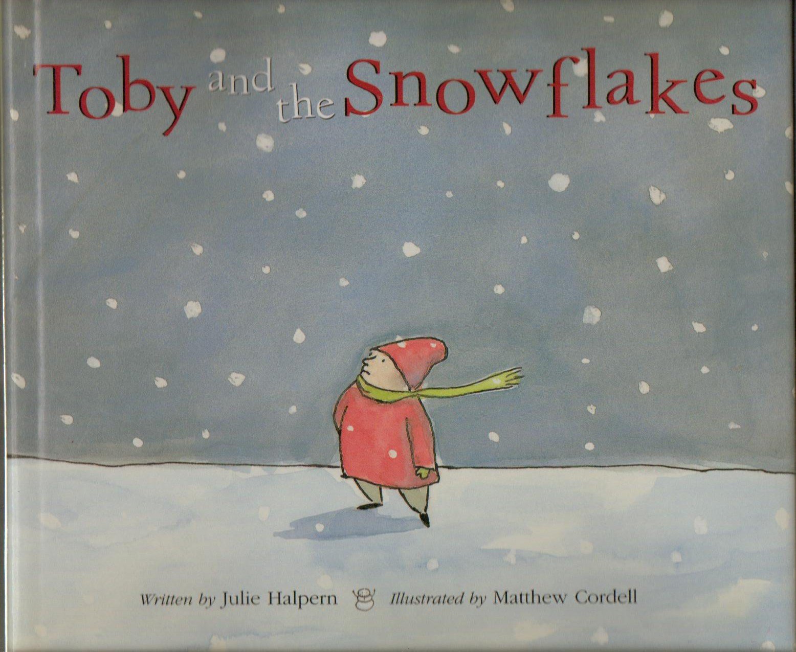 Toby and the Snowflakes Non-fiction