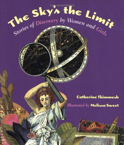 Sky's the Limit: Stories of Discovery by Women and Girls Non-fiction