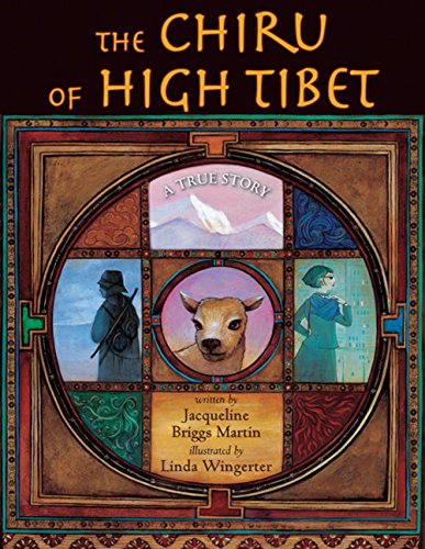 The Chiru of High Tibet: A True Story Non-fiction