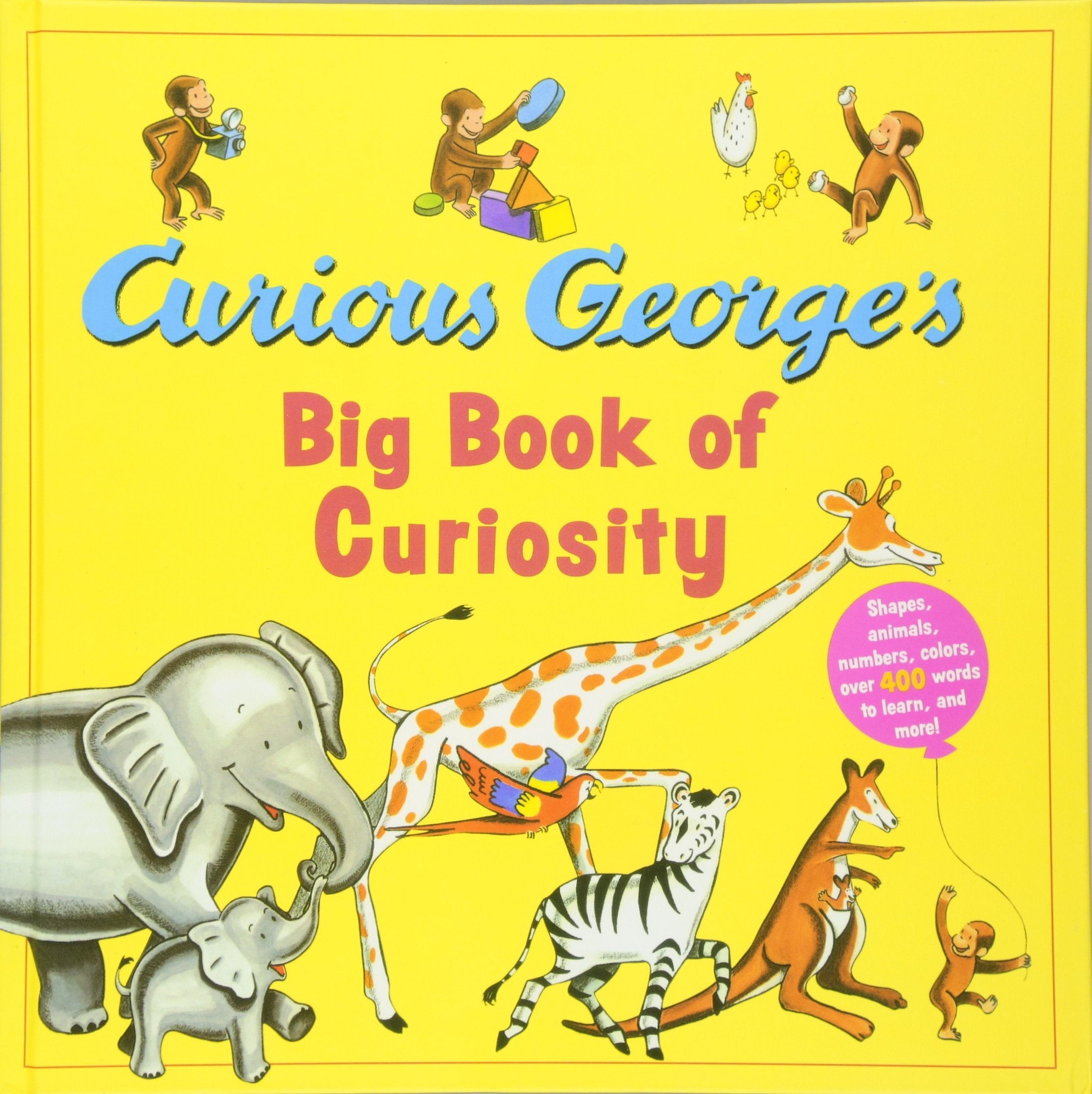 Curious George's Big Book of Curiosity Parents & Children