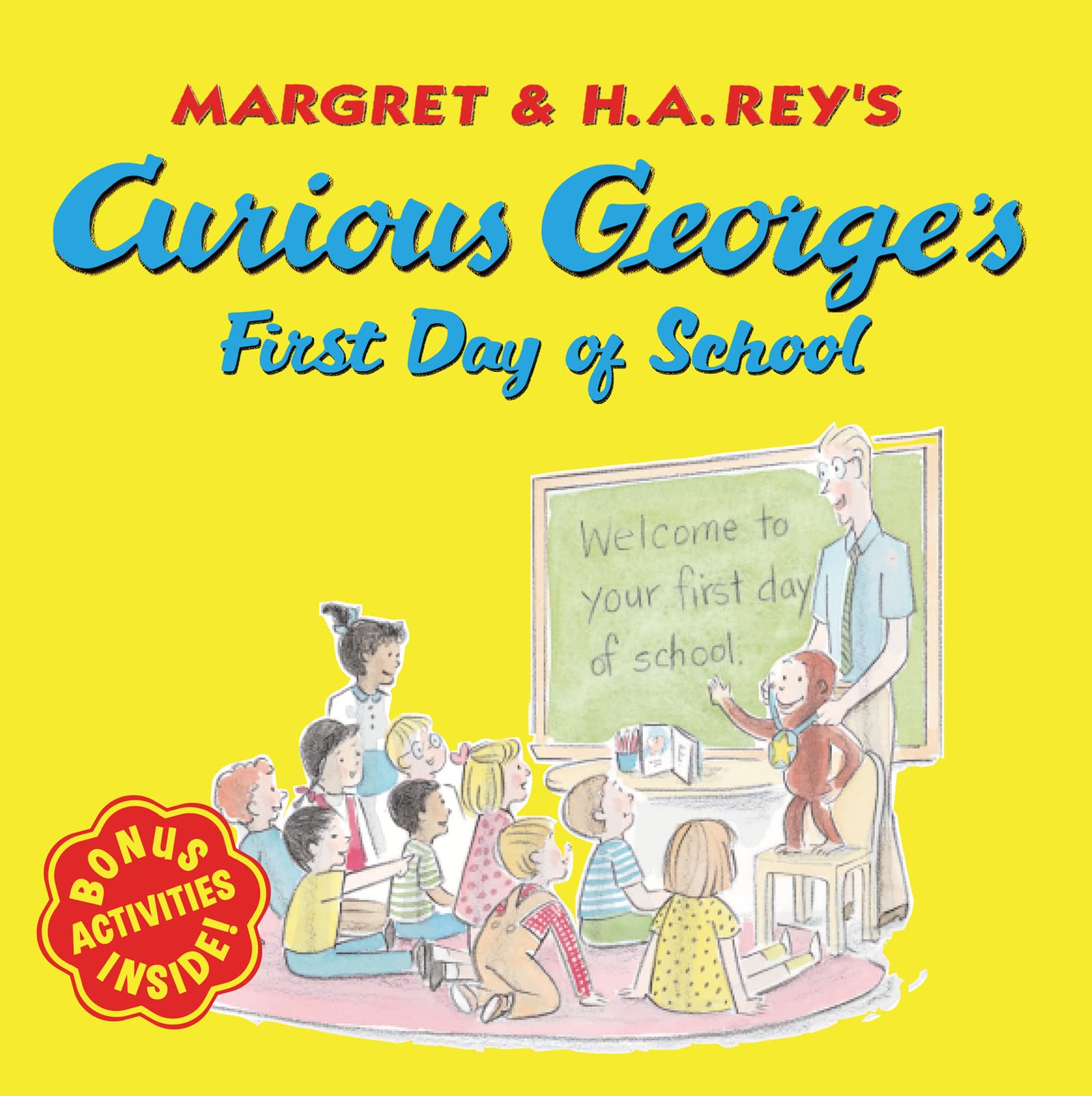 Curious George's First Day of School: A Charming Story About a Mischievous Monkey's Journey Through His First Day of School Parents & Children