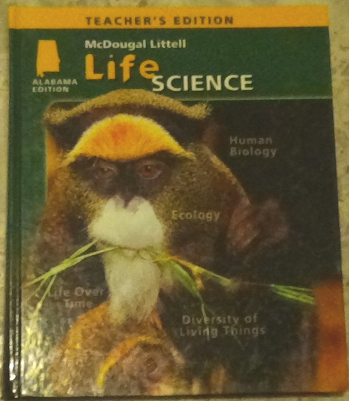 McDougal Littell Science Alabama: Teachers Edition Grade 7 Life Science 2006 Books