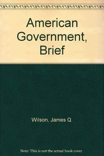 American Government, Brief Social Sciences