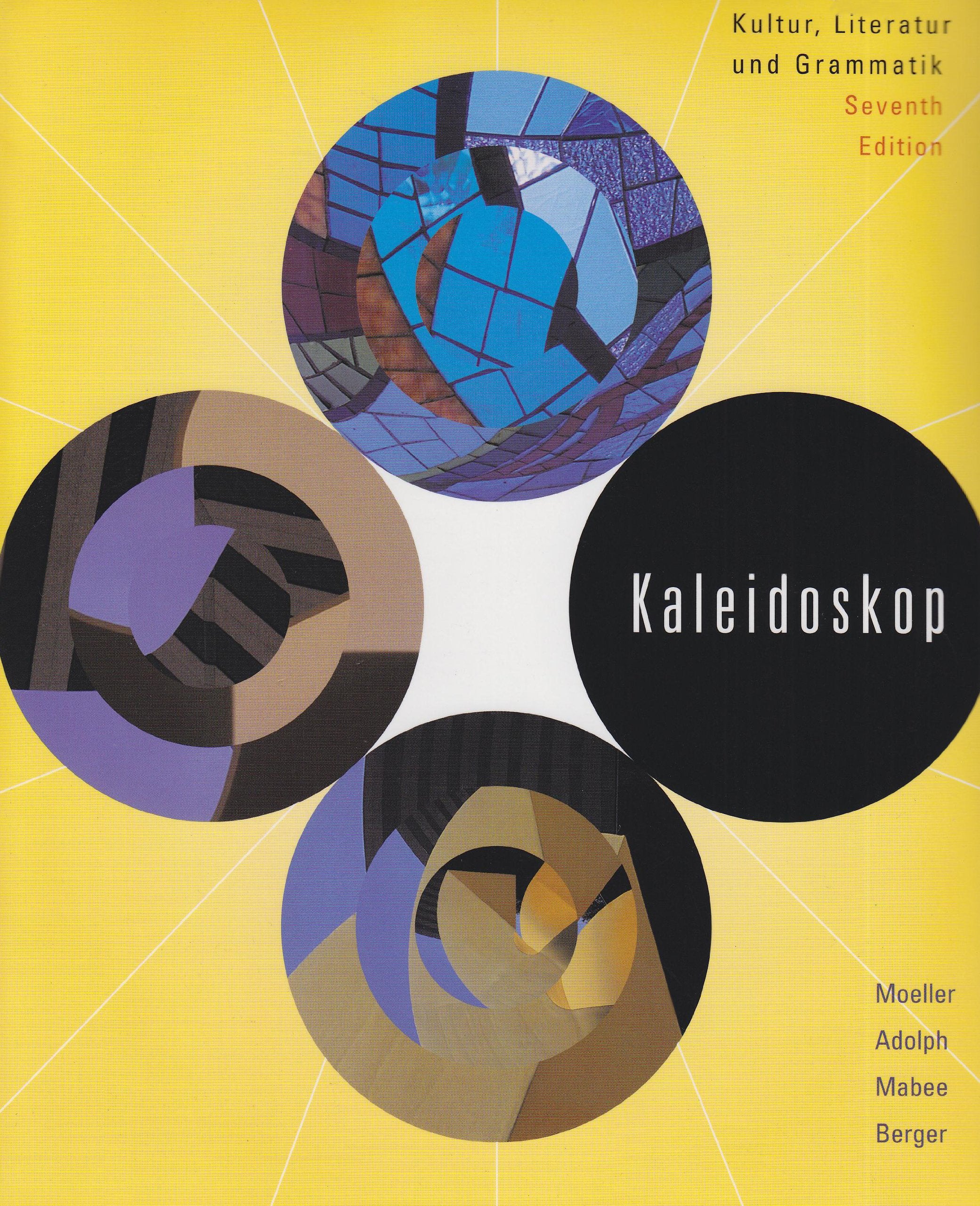 Kaleidoskop: Kultur, Literatur und Grammatik Study Guides