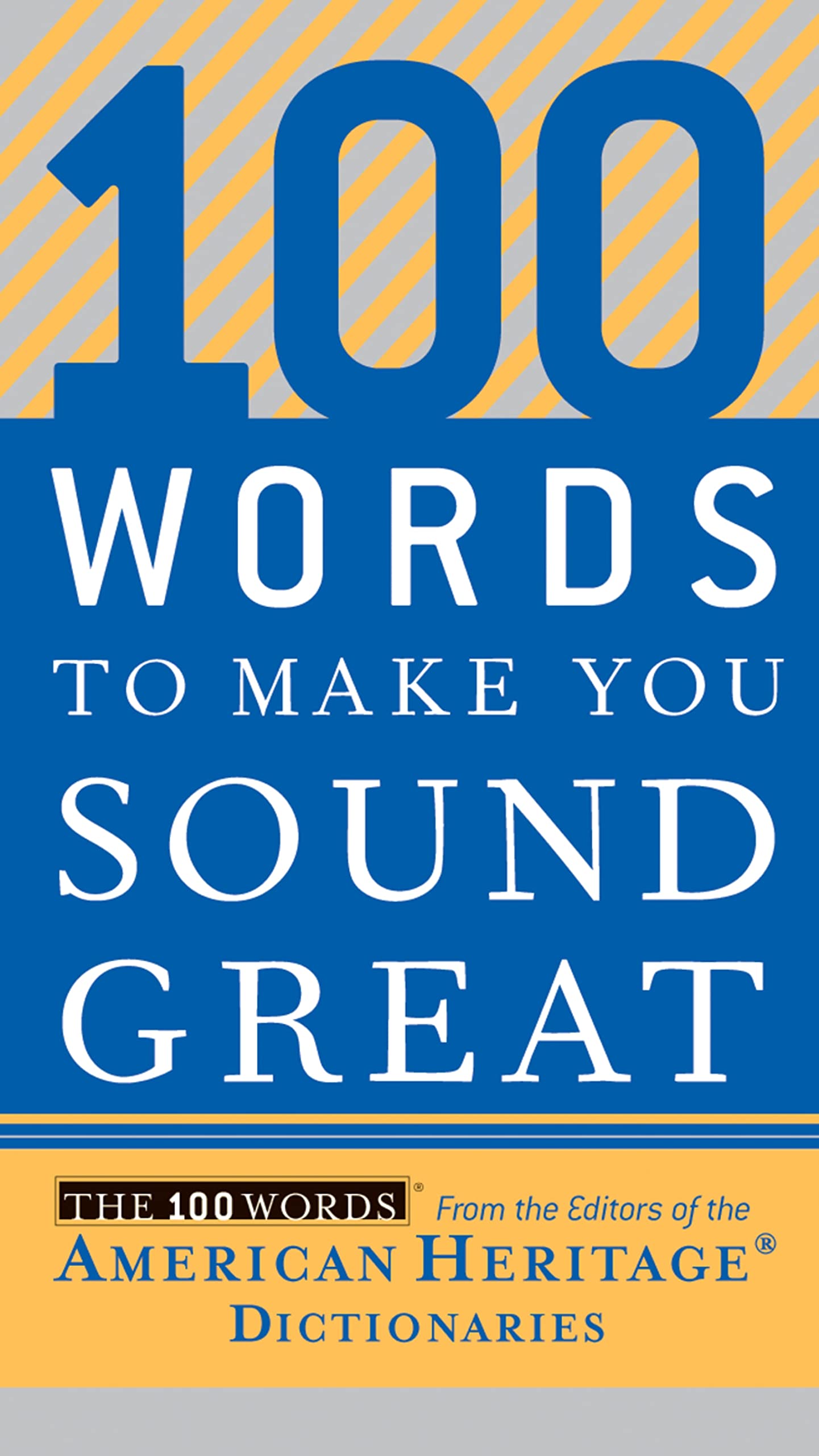 100 Words to Make You Sound Great Media & Communication