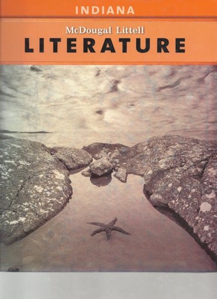 Literature, Grade 9: Mcdougal Littell Literature Indiana Education