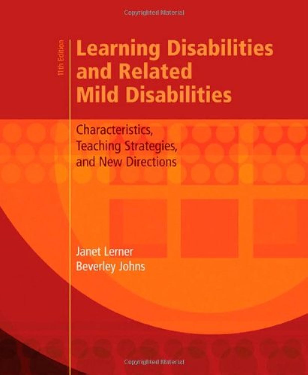 Learning Disabilities and Related Mild Disabilities: Characteristics, Teaching Strategies, and New Directions Education & Training