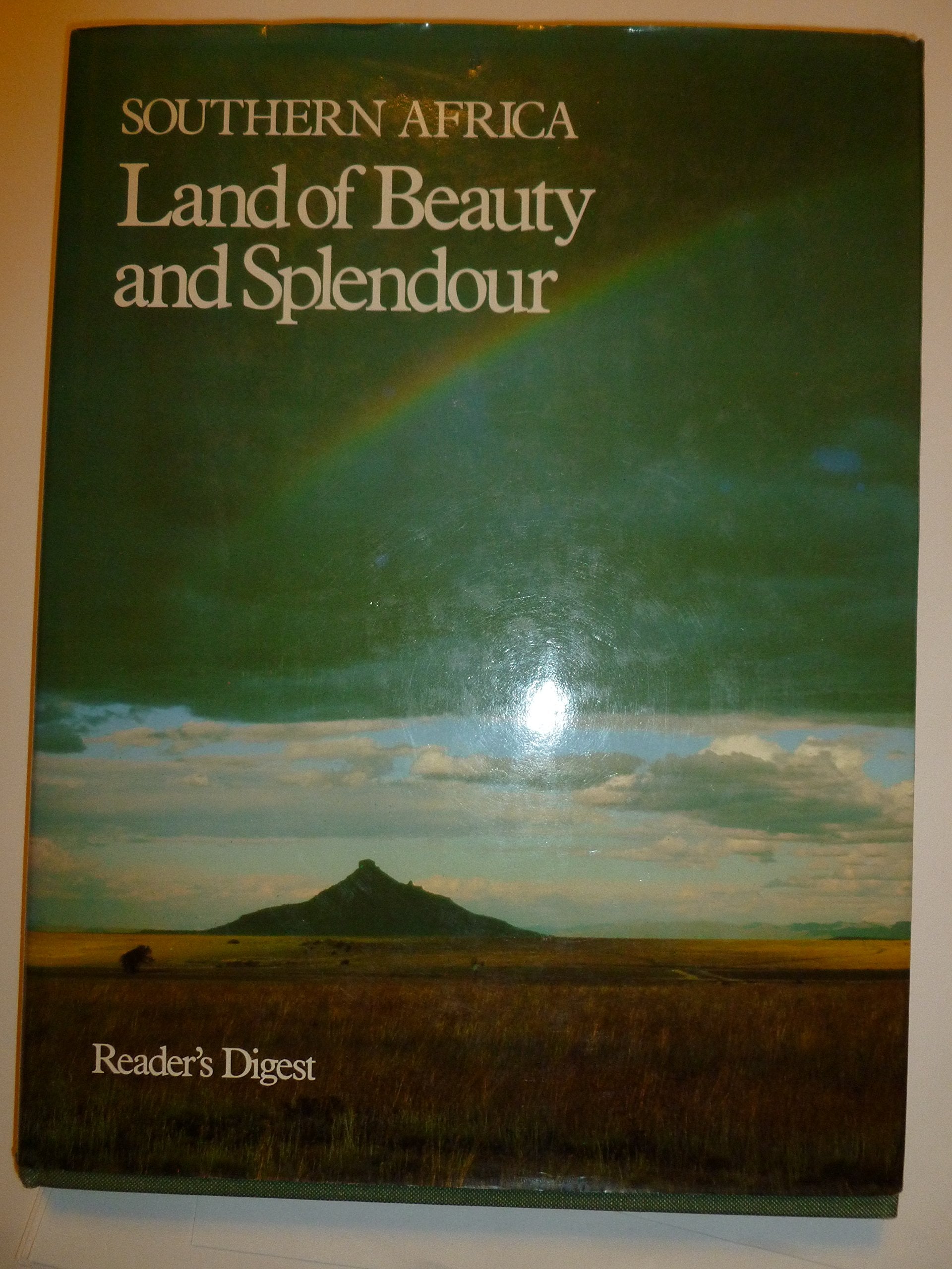 SOUTHERN AFRICA: LAND OF BEAUTY AND SPLENDOUR. Books