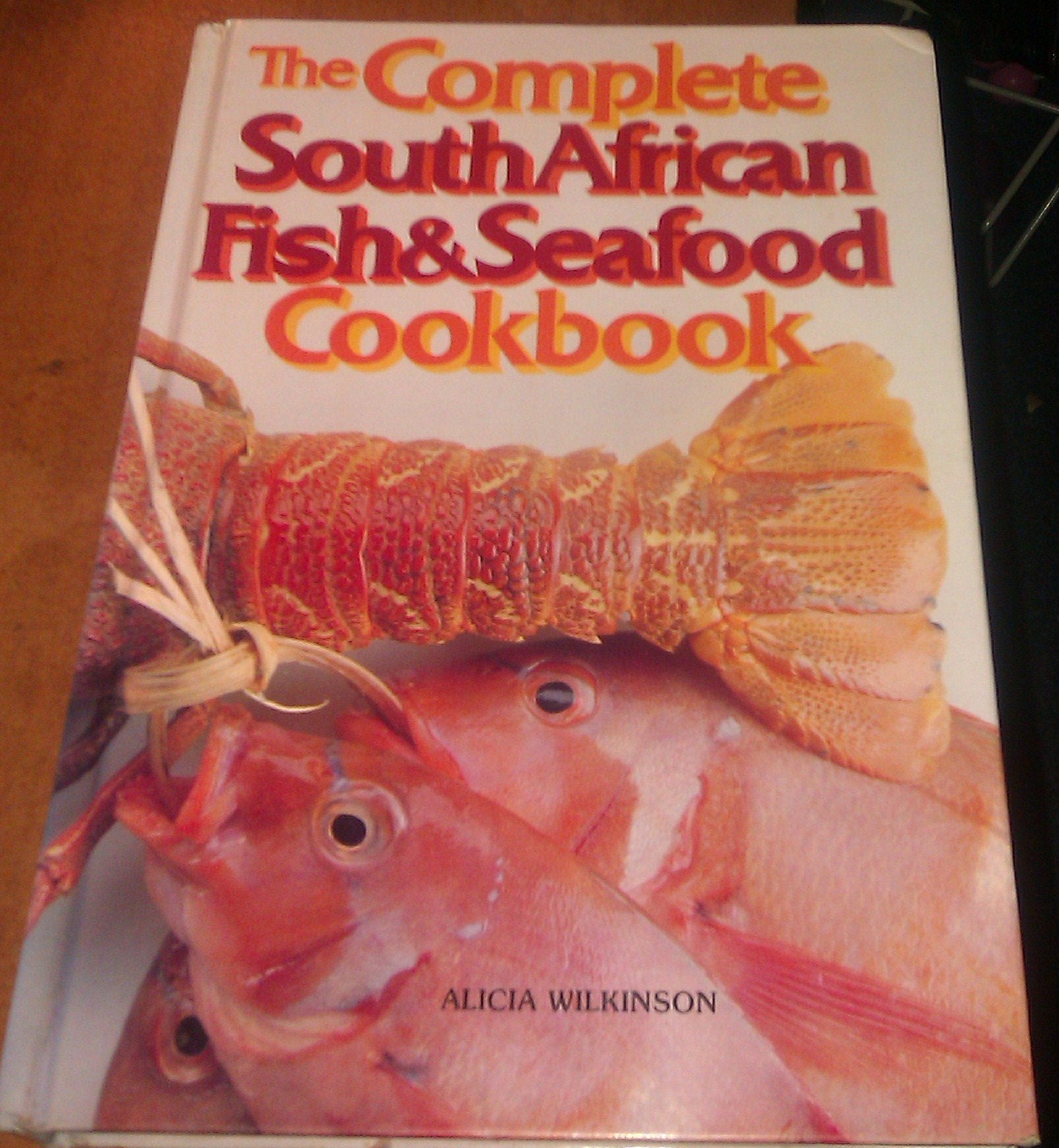 The Complete South African Fish & Seafood Cookbook Books