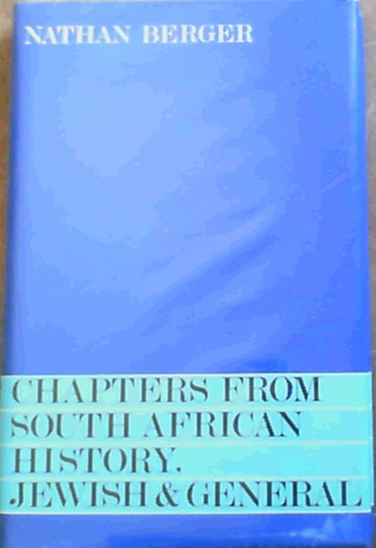 Chapters from South African history, Jewish and general book
