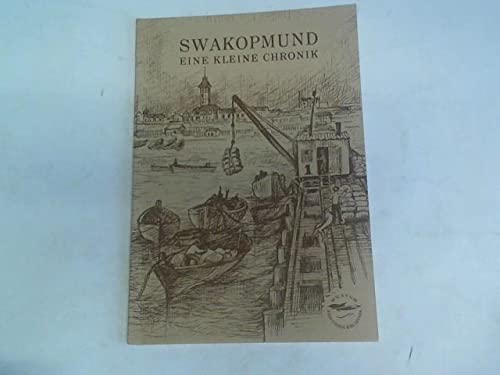 Swakopmund - Eine kleine Chronik Books