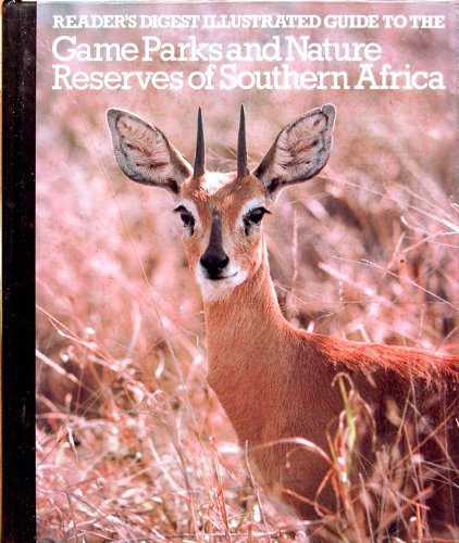 Illustrated Guide to the Game Parks and Nature Reserves of Southern Africa book