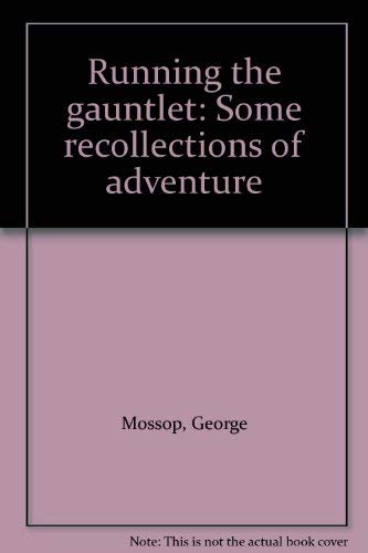 Running the gauntlet: Some recollections of adventure Books