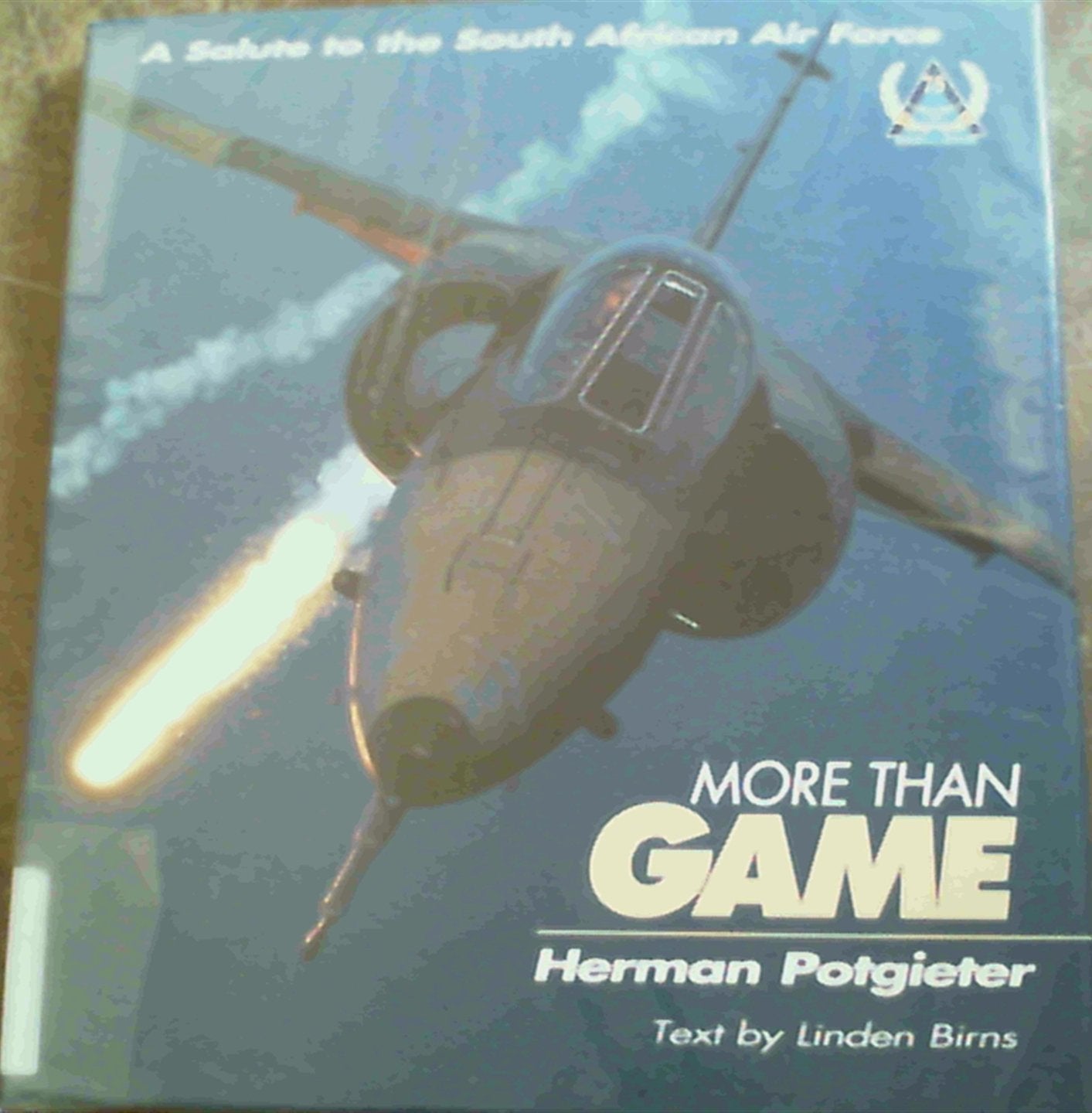 More than game: A salute to the South Africa Air Force Books