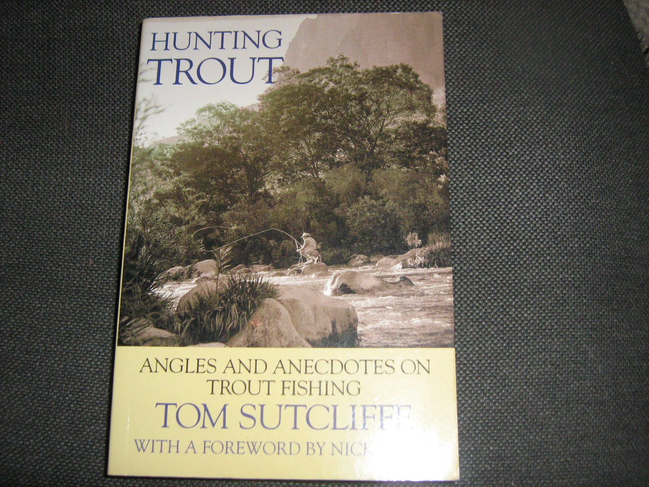 hunting_trout-angles_and_anecdotes_on_trout_fishing book