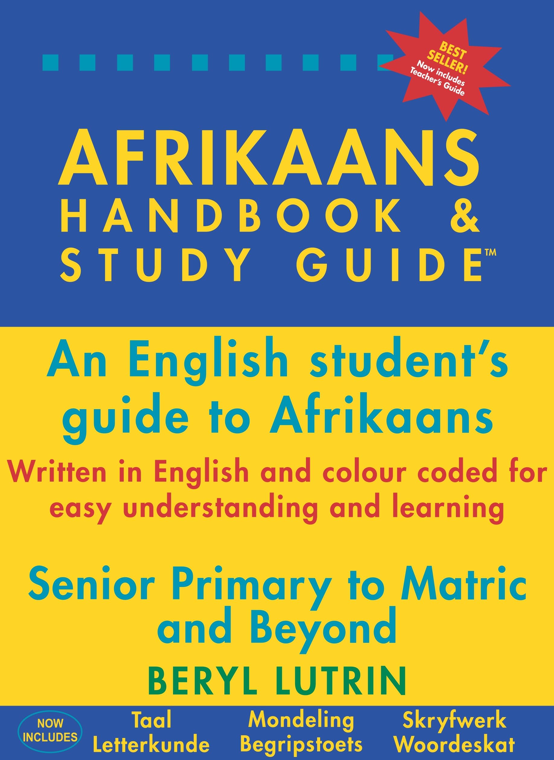 Afrikaans Handbook and Study Guide: An English Student's Guide to Afrikaans Study Guides
