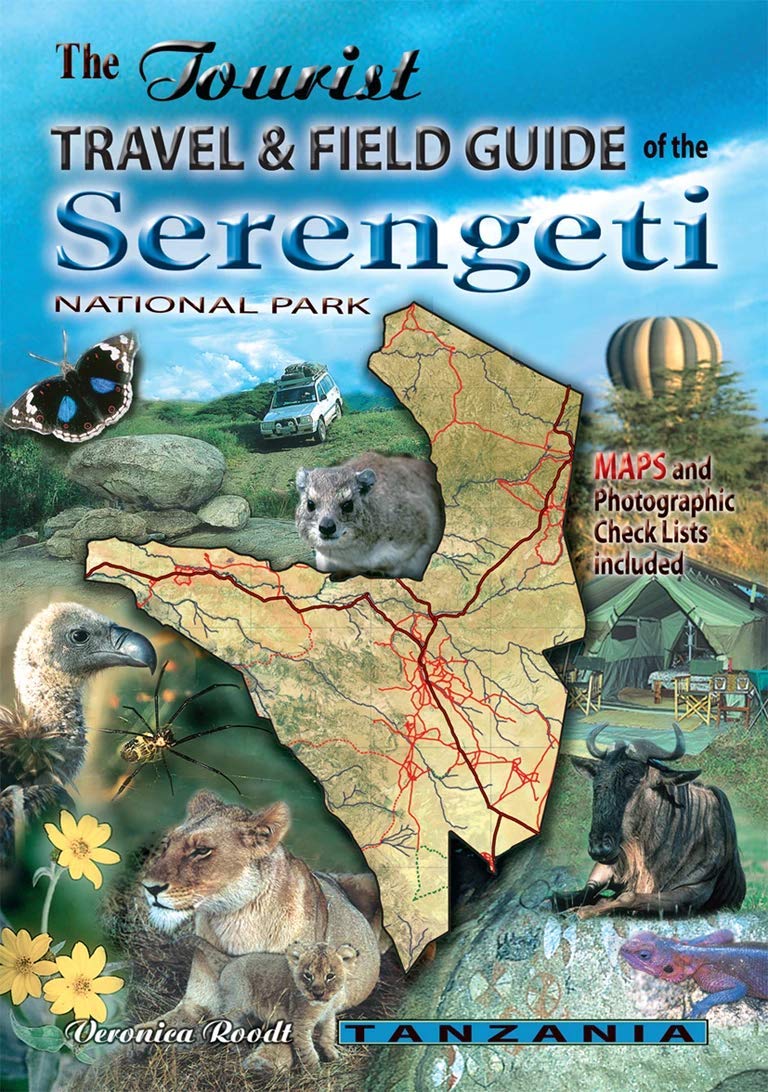 The Tourist Travel & Field Guide of the Serengeti National Park Leisure, Home & Garden