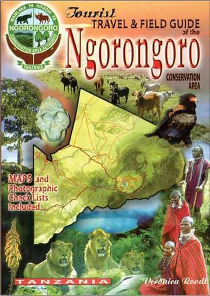 The Tourist Travel & Field Guide of the Ngorongoro Conservation Area Leisure, Home & Garden