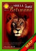 The Shell Tourist Map of Botswana : 2019/2020 Maps & Plans