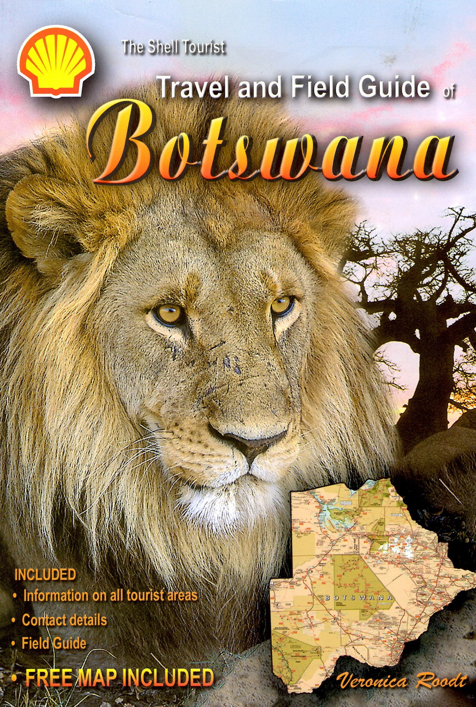 The Shell Tourist Travel and Field Guide Botswana + Free Botswana Tourist Map Books