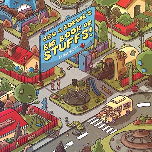 Bru & Boegie's BIG BOOK OF STUFFS! Humour & Satire