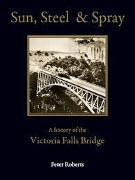 Sun, Steel and Spray (A History of the Victoria Fa book
