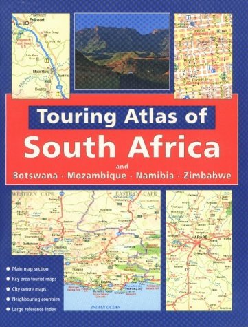 Touring Atlas of Southern Africa: and Botswana Mozambique, Namibia and Zimbabwe Leisure, Home & Garden